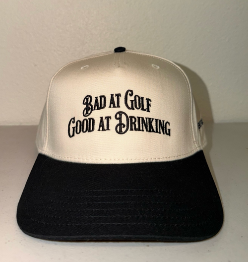 Bad at Golf, Good at Drinking Hat